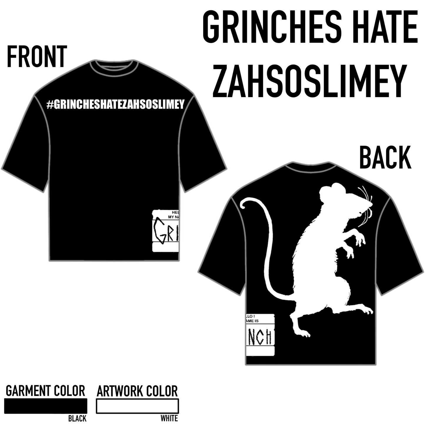GRINCHES HATE ZAHSOSLIMEY