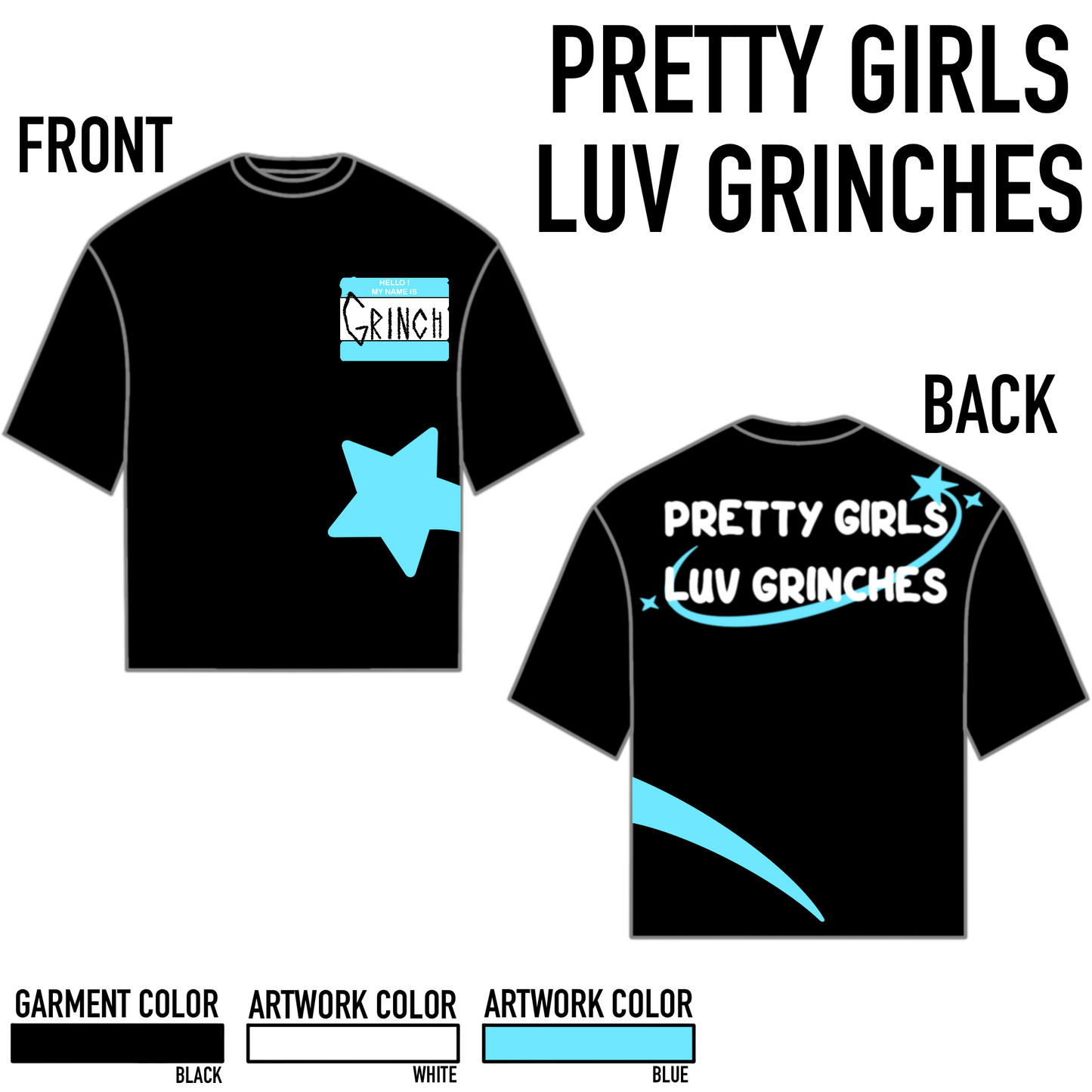 Pretty Girls Love Grinches