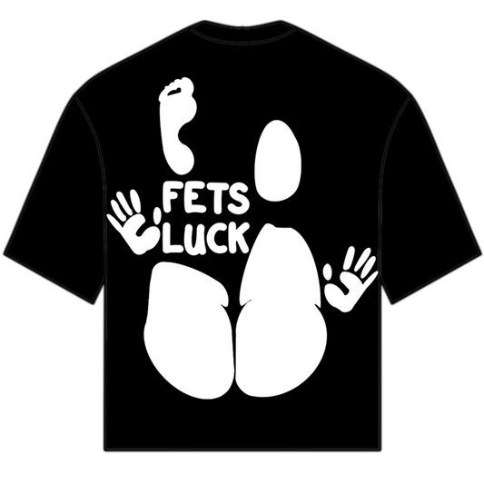FETS LUCK