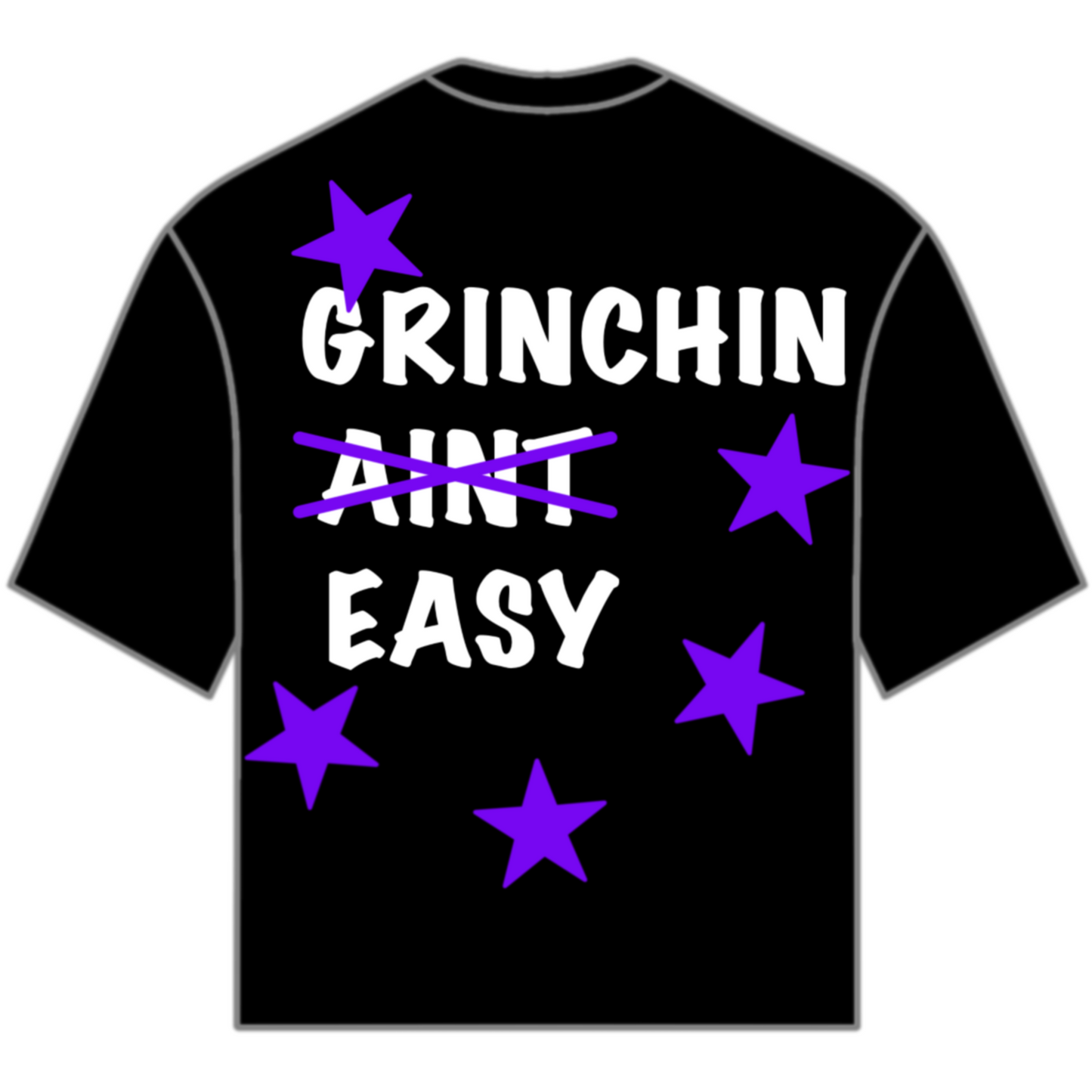GRINCHIN AINT EASY