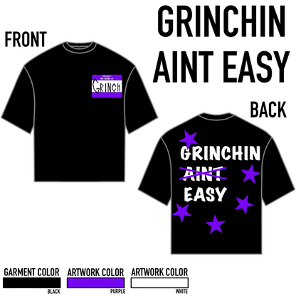 GRINCHIN AINT EASY
