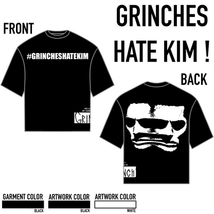 GRINCHES HATE KIM