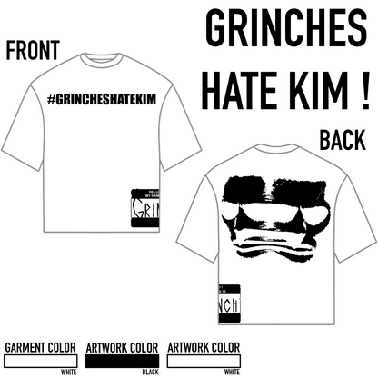 GRINCHES HATE KIM